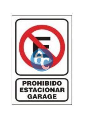 [AG440007] (AGRO) CARTEL SEÑALIZACION - 20x15 PROHIB EST. GARAGE